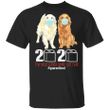 Golden Retriever 2020 The Year When Sh#t Got Real Shirt, I Survived Shirt Golden Retriever Gift