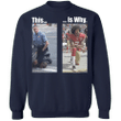 Kaepernick This Is Why Sweatshirt George Floyd Protest Merchandise Derek Chauvin
