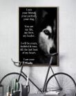 Husky I Am Your Friend Poster, Dog Poster Decorations Dog Wall Art