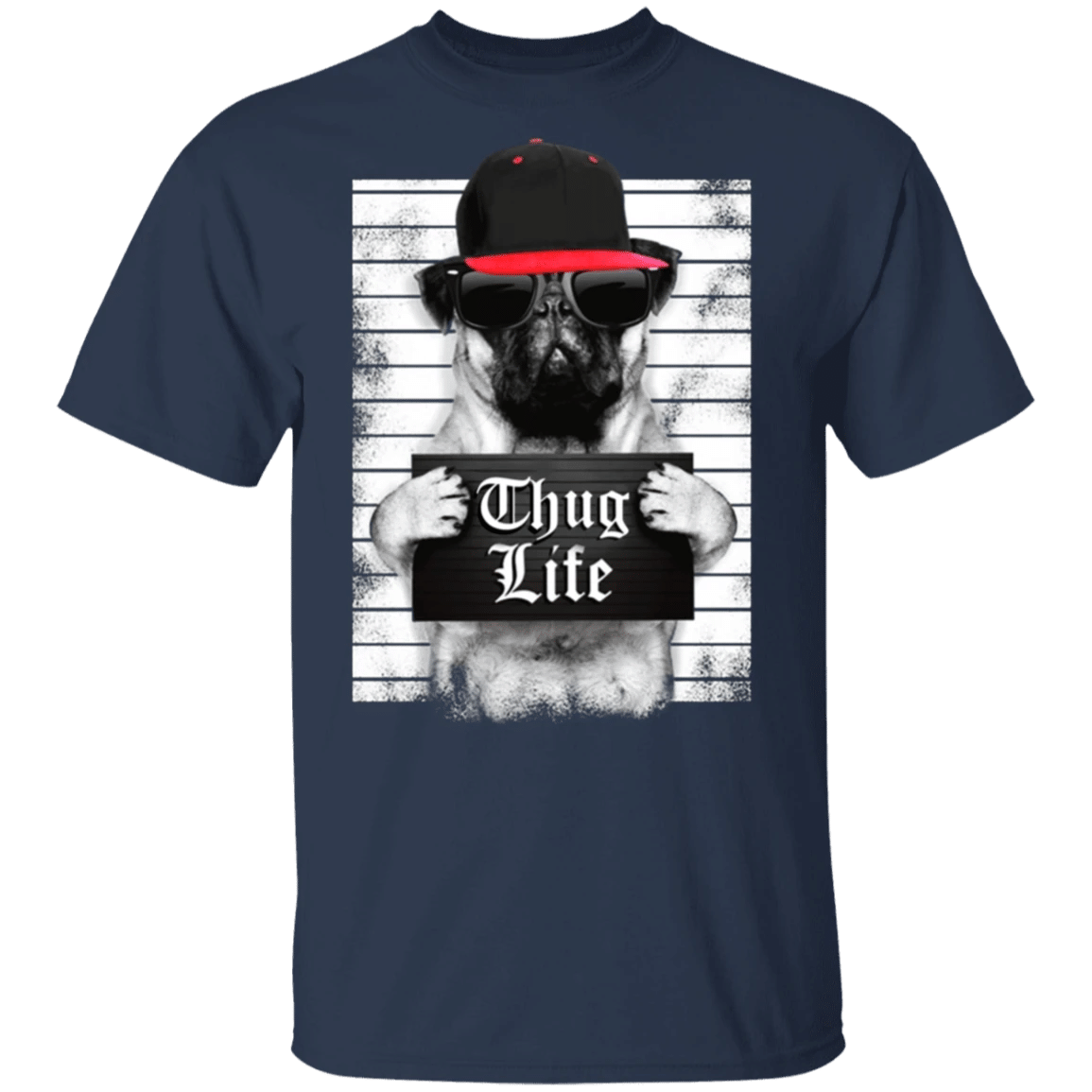 Pug Thug Life Shirt Cute Gift For Pug lovers