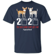 Chihuahua 2020 The Year When Sh#t Got Real, Funny Dog Shirt I Survived Shirt Dog Gift