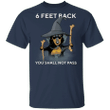 Dachshund Please 6 Feet Back You Shall Not Pass T-Shirt Funny With Sayings Dog Witch Shirt