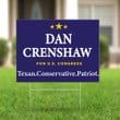 Dan Crenshaw For U.S Congress Texas Conservative Patriot Yard Sign Political Sign For Outdoor