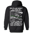 Thin Green Line Hoodie Our Flag Doesn't Fly From The Wind Moving Honor Soldier Military Hoodie