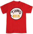 Thing Beer Shirt Red T-Shirt Easy Funny Costume