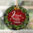 Jesus Is The Reason For The Season Ornaments Christmas Home Decor