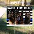 Police Dogs Back The Blue Yard Sign Thin Blue Line Sign Thank A Police Officer Day 2020 Gifts