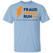Fraud Street Run Shirt Four Seasons Landscaping T-Shirt