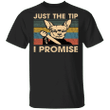 Chihuahua Just The Tip I Promise Vintage T-Shirt Funny Knife Shirt Halloween Gifts Dog Lovers