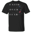 Faith Over Fear T-Shirt Decorative Half Face Woman Vintage Designs Christian Gifts For Her