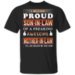 I'm The Proud Son-In-Law Funny Shirt Awesome Mother In Law T-Shirt Gift For Son In Law