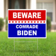 Beware Comrade Biden Yard Sign Anti Biden For President 2020 Against Joe Biden Sign Outdoor
