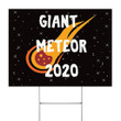 Giant Meteor 2020 Just End It Already Yard Sign Home And Decor