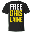 Free Ghislaine Shirt Ghislaine Maxwell Vintage Clothing Unique Gifts For Men