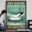 Black Cat Get Naked Poster Cat With Wine In Bathroom Poster Funny House Decoration