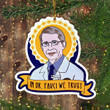 Dr Fauci Christmas Ornament In Dr Fauci We Trust Ornament 2020 Pandemic Christmas Ornament