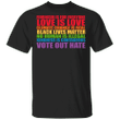 Women Rights World Truths T-Shirt Black Lives Matter Graphic Tees Pride Gifts For Black Women