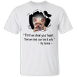 Yorkie First We Steal Your Heart T-Shirt Funny Dog Shirt Saying Gift For Yorkie Owner