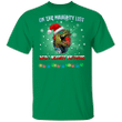 T-Rex On The Naughty List And I Regret Nothing T-Shirt Cool Life Style Christmas Gift Ideas