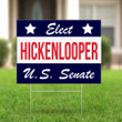 Hickenlooper For US Senate Yard Sign For Senate Races 2020 Political Campaign Signs Colorado