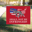 Shall Not Be Infringed Printed Yard Sign To Decorations For Outside Gift Ideas For Men