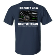 I Identify As A Navy Veteran Shirt Thin Green Line Flag Us Navy Tee Shirts Honor Gift For Him