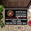 Marine Corps Before You Break Into My House Doormat Cool Sayings Unique USMC Gift Items