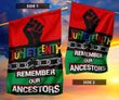 Juneteenth Remember Our Ancestor Flag Pan African Flag For Sale Black Dad Gifts Outside Decor