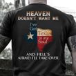Texas Heaven Doesn't Want Me Shirt Mens Patriotic Texas State Apparel Gift Idea For Dad