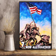Iwo Jima 7Th War Loan Now All Together Poster Patriotic Independence Day Home Wall Decor