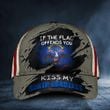 If The Flag Offends You Kiss My North Dakotass Cap USA Flag  Hat Unique Gift For Bro Friends