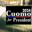 Andrew Cuomo 2024 Yard Sign Cuomo Running For President Best Political Yard Signs Yard Art