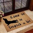 Dachshund Come On in Stretch A Bit Doormat Funny Door Mats Yoga Gifts For Her Yoga Lovers