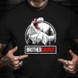 Brothersaurus Shirt Vintage Dinosaur Funny T-Shirt To My Son Gifts From Mom