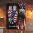 9.11 We Will Never Forget American Flag Poster In Memorial Patriot Day Remembrance Gift