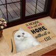 A House Is Not A Home Without A Cat Doormat Cat Welcome Mat New Home Gifts