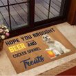 Hope You Brought Beer And Cocker Spaniel Treats Doormat Beer Doormat Gifts For New Dog Owners