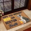 Hope You Brought Beer And Boston Treats Doormat Best Indoor Door Mats Beer Enthusiast Gifts
