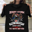 Desert Storm Gulf War Veteran Shirt Eagle USA Proud Served Army T-Shirt Gifts For Veteran