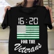 16.20 For The Veteran Shirt Marijuana American Flag T-Shirt Military Retirement Gifts