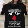 Don't Underestimate 5th Infantry Division Veteran Shirt Graphic Tee Gifts For Veteran