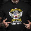 I Am A Grumpy US Army Veteran Shirt Happy Veterans Day Funny T-Shirt Retired Military Gifts