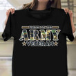 Army Veteran Shirt Camo United State Army Veteran T-Shirt Clothing Gift For Him