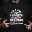 I'm A Dad Grandpa And A Veteran Shirt US Flag Patriotic Veterans Day Gift 2021 For Grandpa