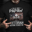 I'm A Papaw And A Veteran Shirt Vintage Styles Veterans Day Gifts For Husband
