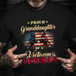 Proud Granddaughter Of A Vietnam Veteran Shirt US Veteran T-Shirt Veterans Day Gifts