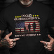 Proud Granddaughter Of A WWII Veteran Shirt Honoring US Veteran T-Shirt Gift Ideas For Friend