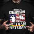 Proud Grandson Of A Vietnam Veteran Shirt US Veteran Day T-Shirt Best Gifts For Older Brother
