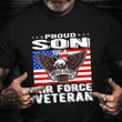 Proud Son Of A Air Force Veteran Shirt Eagle US Air Force Veteran T-Shirt Cool Gifts For Friend