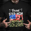 Proud Step-Mom Of AN American Soldier Shirt Graphic Tee Veterans Day Gifts For Husband